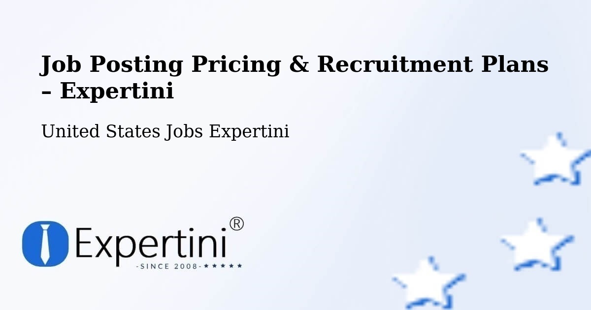 Job Posting Pricing & Recruitment Plans – Lisbon - Lisbon, United States Jobs Expertini